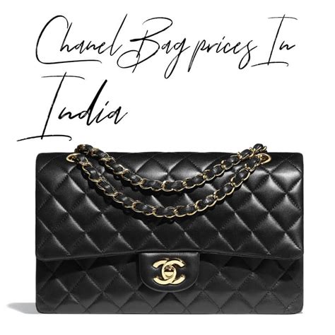 chanel bag prices india|Chanel bag cost.